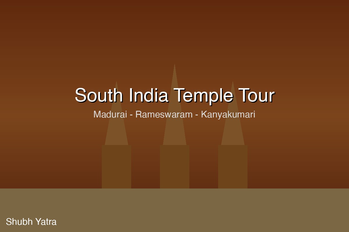 South India Temple Tour